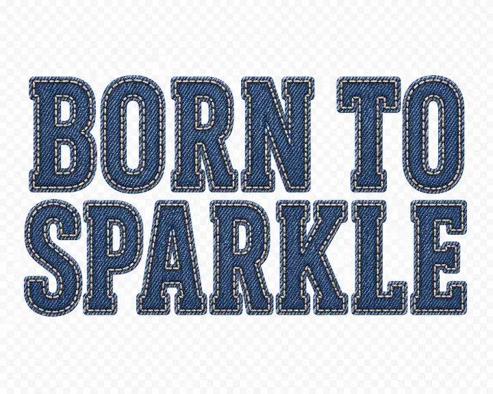 Born to Sparkle Denim Patch — design HLD-0043